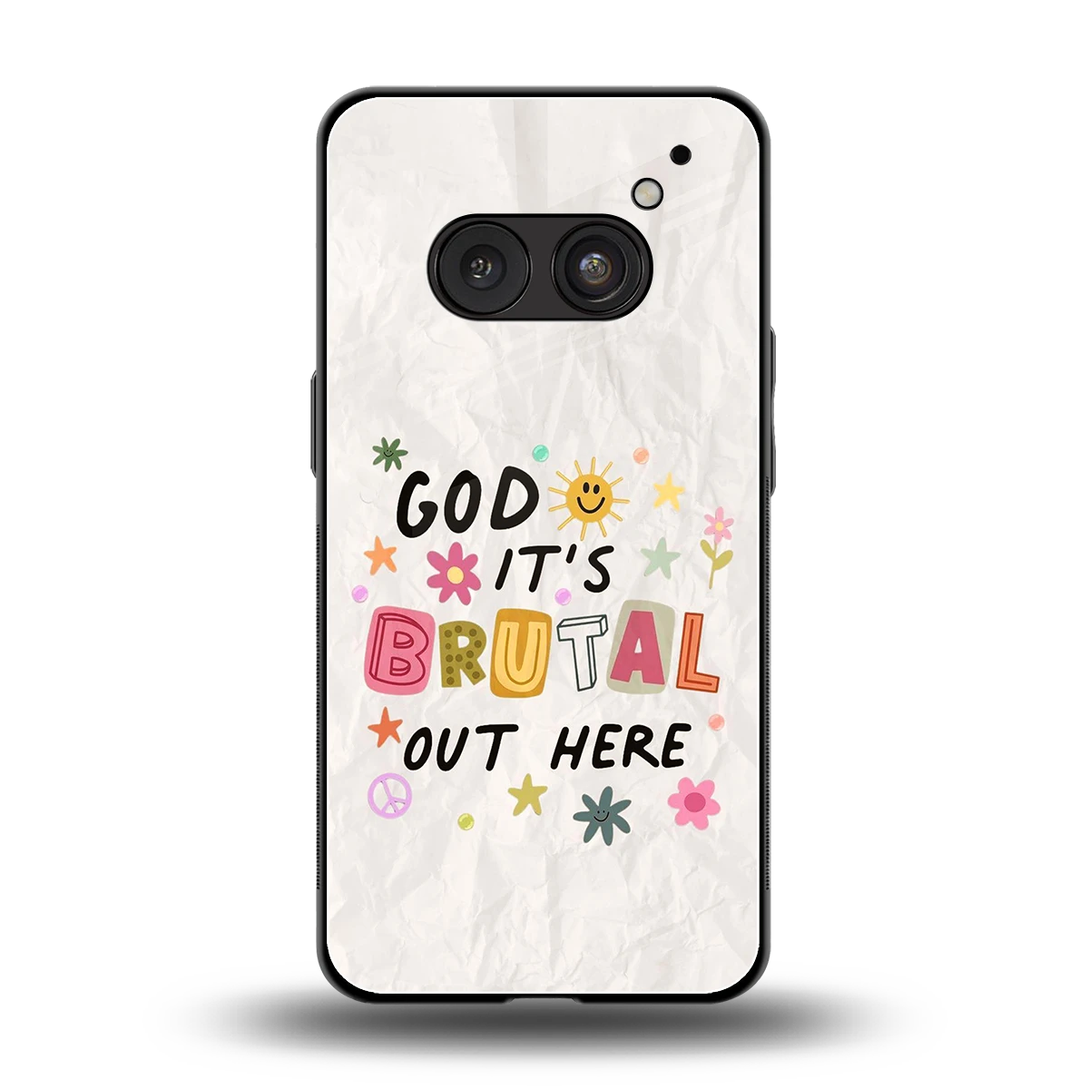 It's Brutal Out Here back phone cover | glass case for nothing phone 2a plus