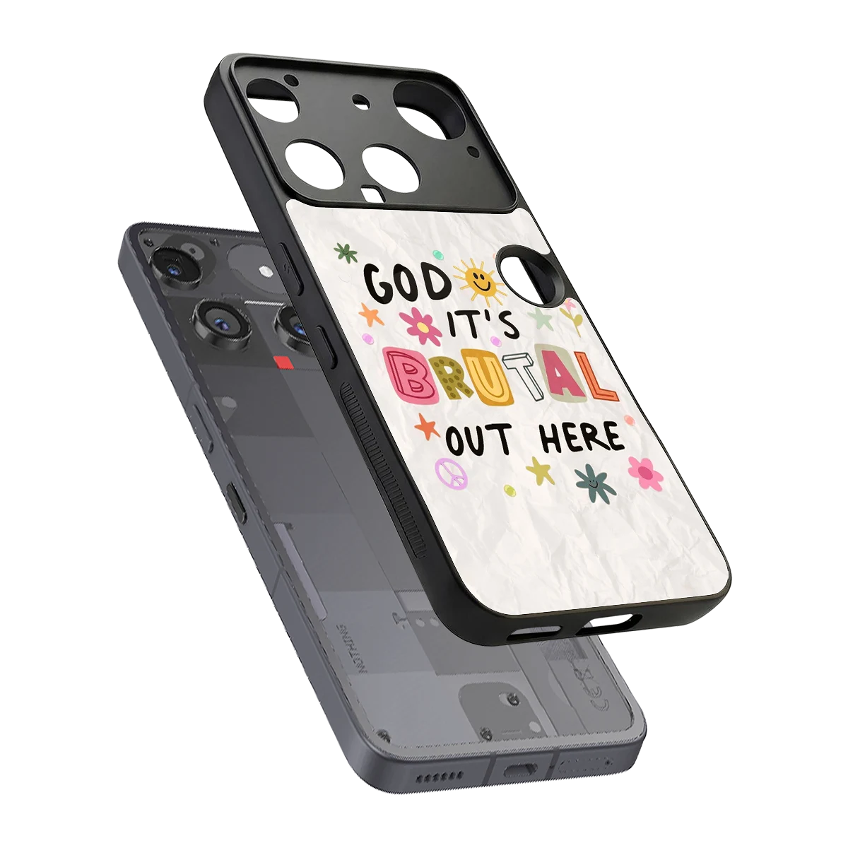 It's Brutal Out Here sleek nothing phone 3 cover with tempered glass back and TPU edges