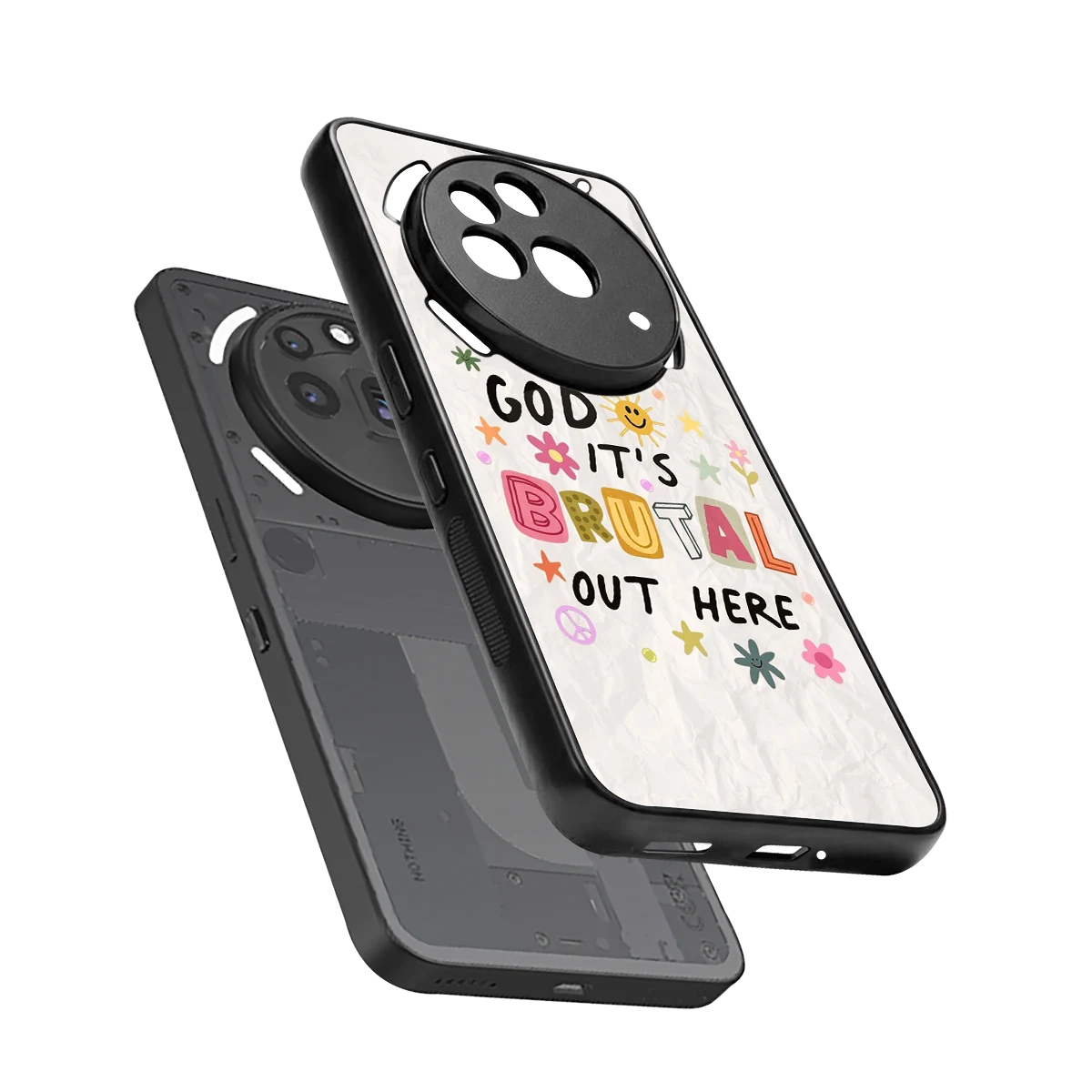 It's Brutal Out Here sleek nothing phone 3a pro cover with tempered glass back and TPU edges