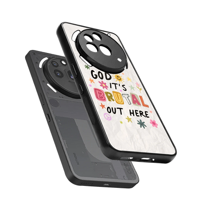 It's Brutal Out Here sleek nothing phone 3a pro cover with tempered glass back and TPU edges