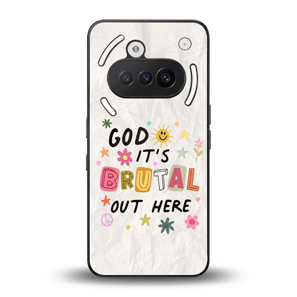 It's Brutal Out Here back phone cover | glass case for nothing phone 3a