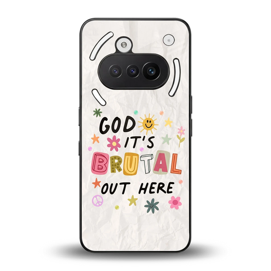 It's Brutal Out Here back phone cover | glass case for nothing phone 3a