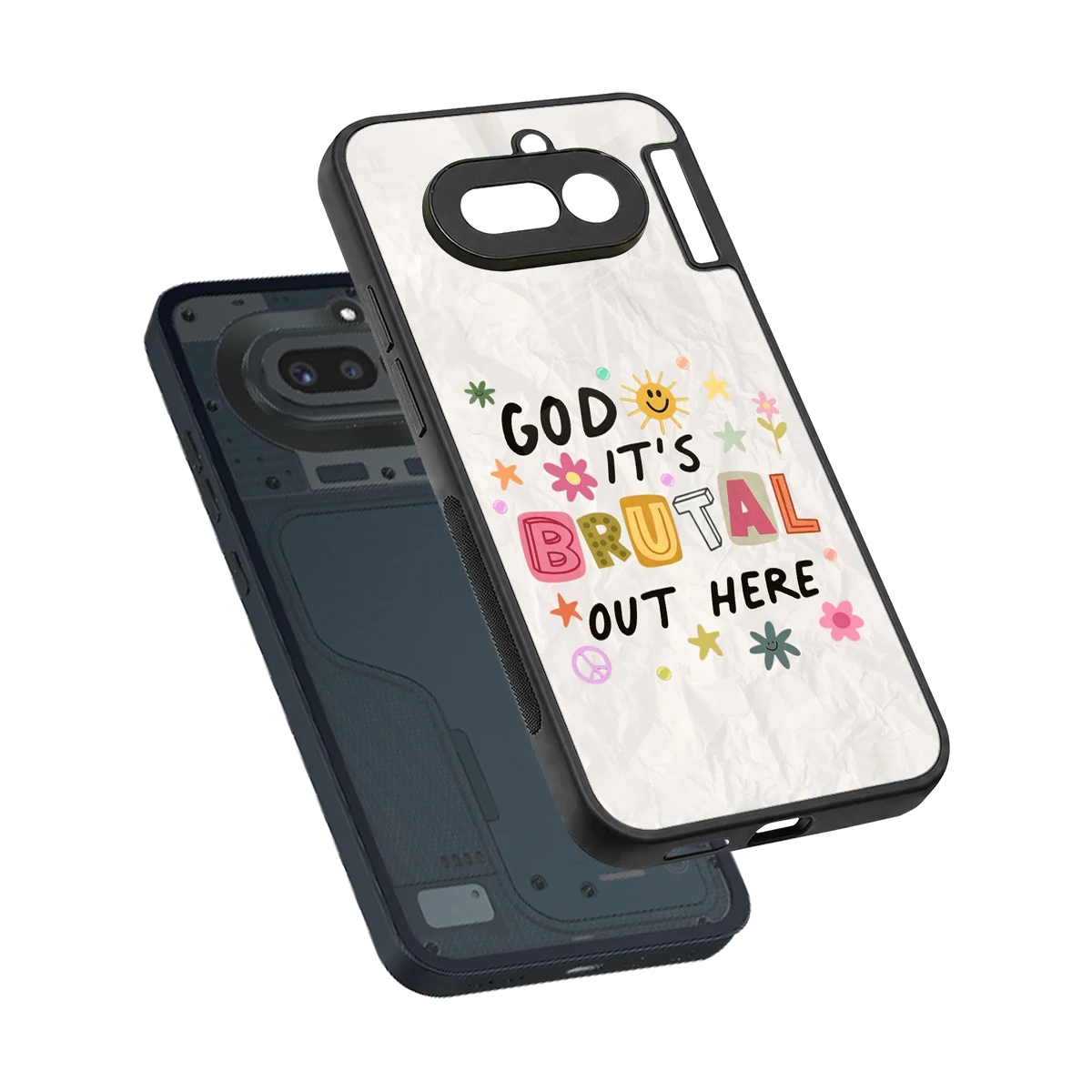 It's Brutal Out Here sleek nothing phone 4a cover with tempered glass back and TPU edges