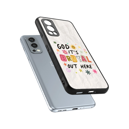 It's Brutal Out Here sleek oneplus nord 2 cover with tempered glass back and TPU edges