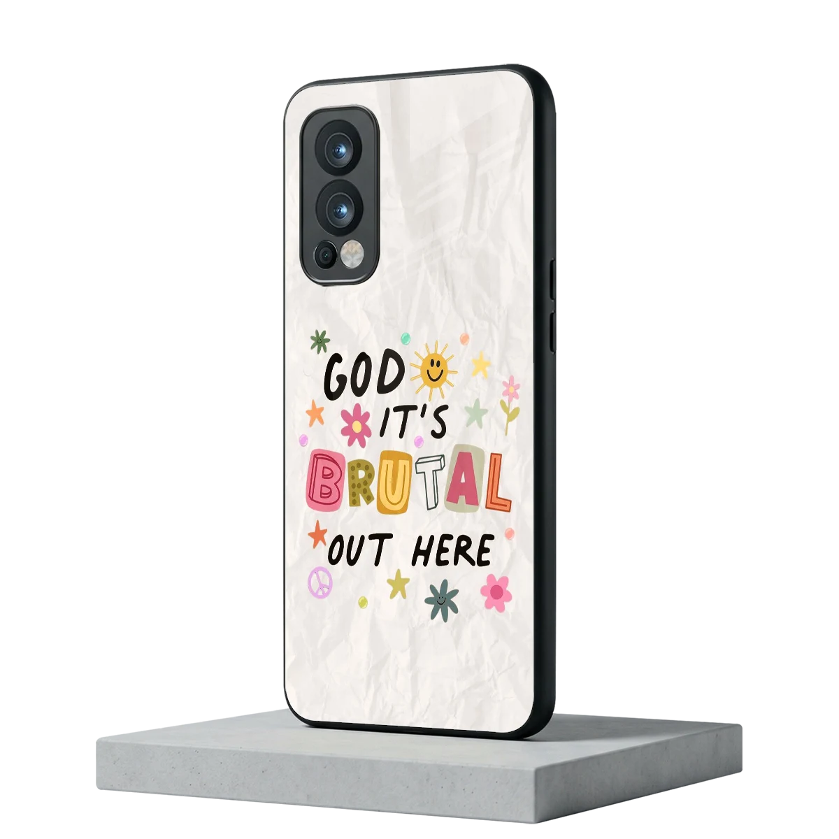 It's Brutal Out Here oneplus nord 2 mobile cover | shockproof glass phone case