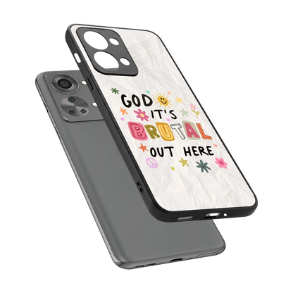 It's Brutal Out Here sleek oneplus nord 2t cover with tempered glass back and TPU edges