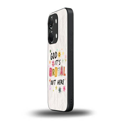 It's Brutal Out Here oneplus nord 3 mobile cover | shockproof glass phone case