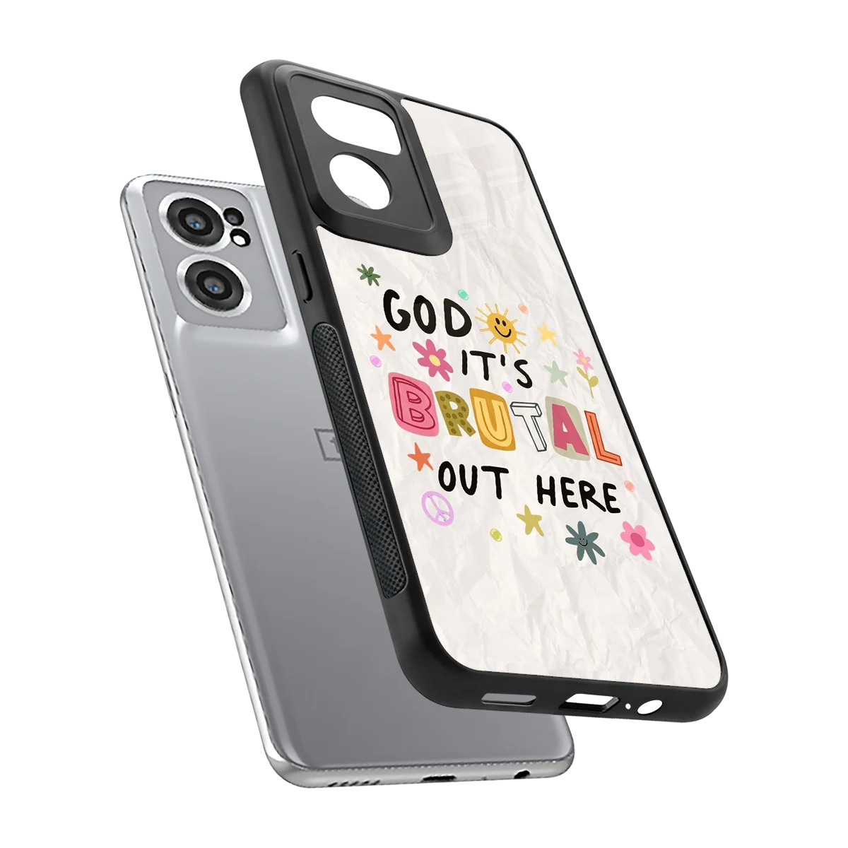It's Brutal Out Here sleek oneplus nord ce 2 cover with tempered glass back and TPU edges