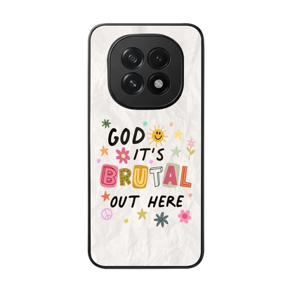 It's Brutal Out Here back phone cover | glass case for oppo f29 5g
