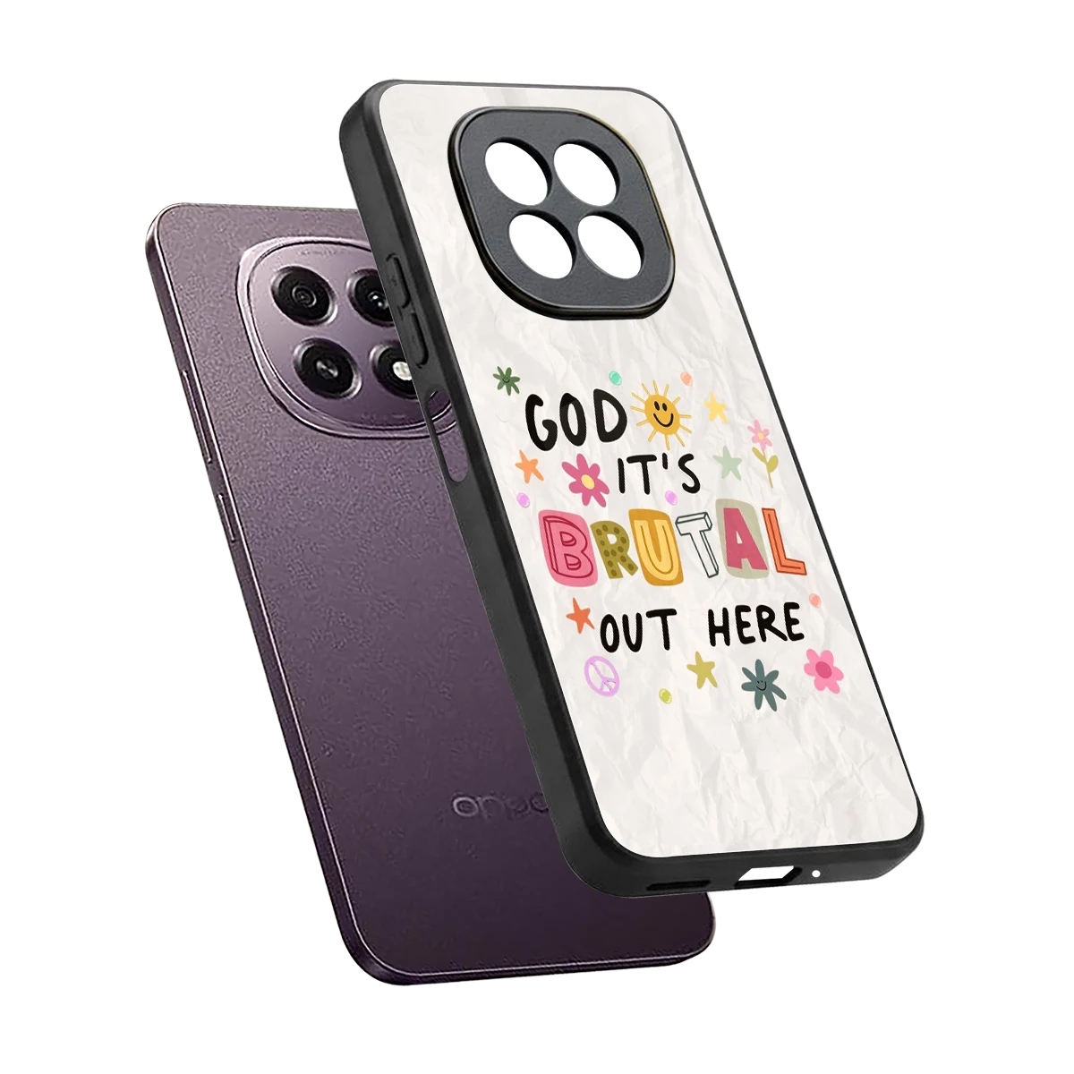 It's Brutal Out Here sleek oppo f29 5g cover with tempered glass back and TPU edges