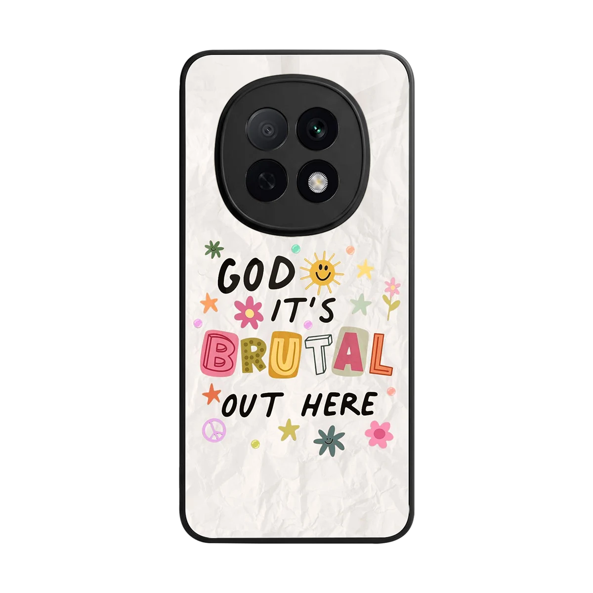 It's Brutal Out Here back phone cover | glass case for oppo f29 pro 5g