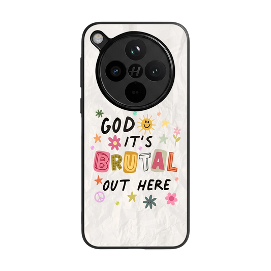 It's Brutal Out Here back phone cover | glass case for oppo find x8