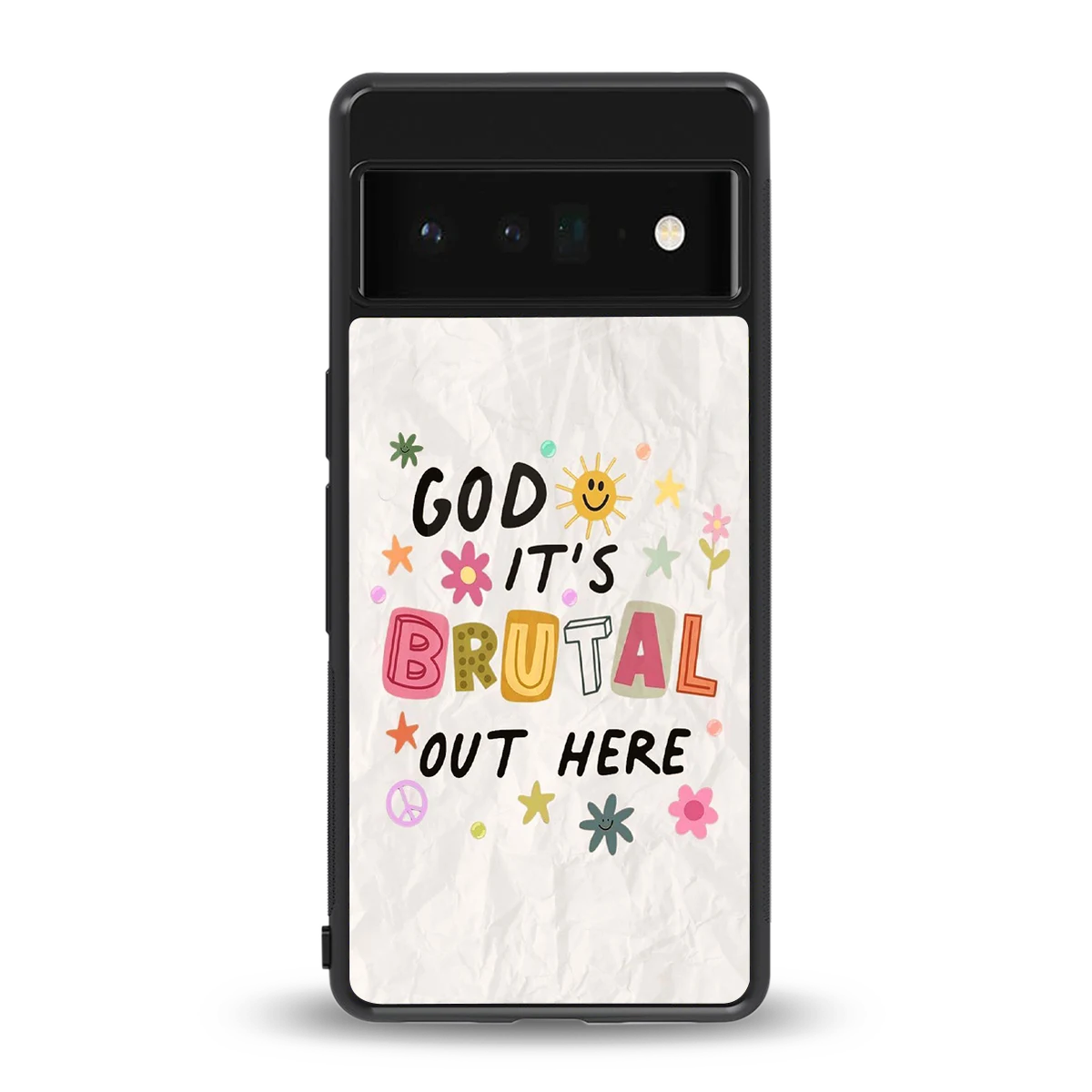 It's Brutal Out Here back phone cover | glass case for google pixel 6 pro