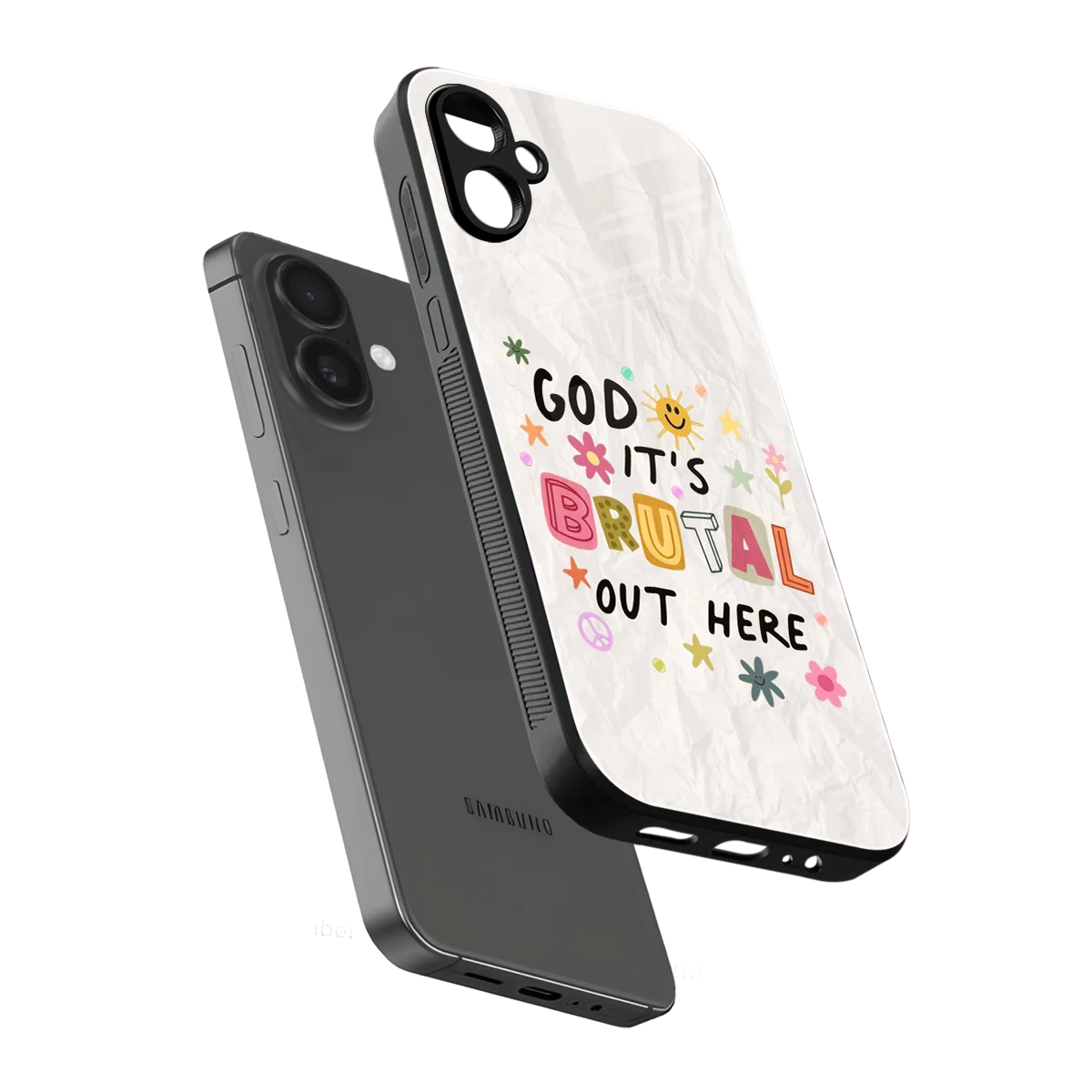 It's Brutal Out Here sleek samsung galaxy a06 5g cover with tempered glass back and TPU edges
