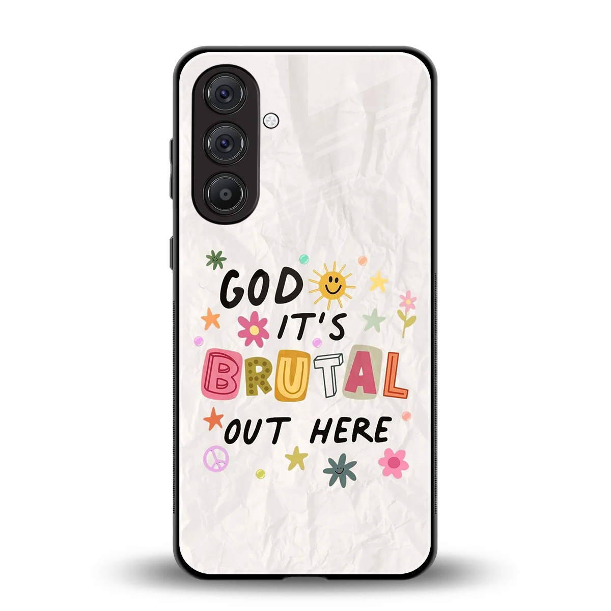 It's Brutal Out Here back phone cover | glass case for samsung galaxy a17 5g