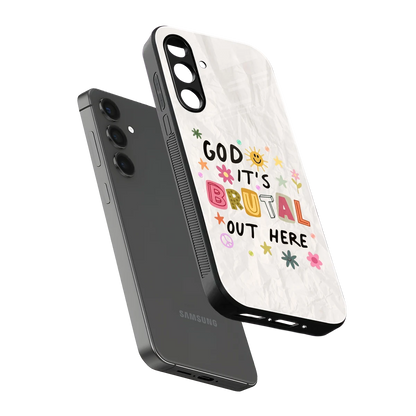 It's Brutal Out Here sleek samsung galaxy a16 5g cover with tempered glass back and TPU edges