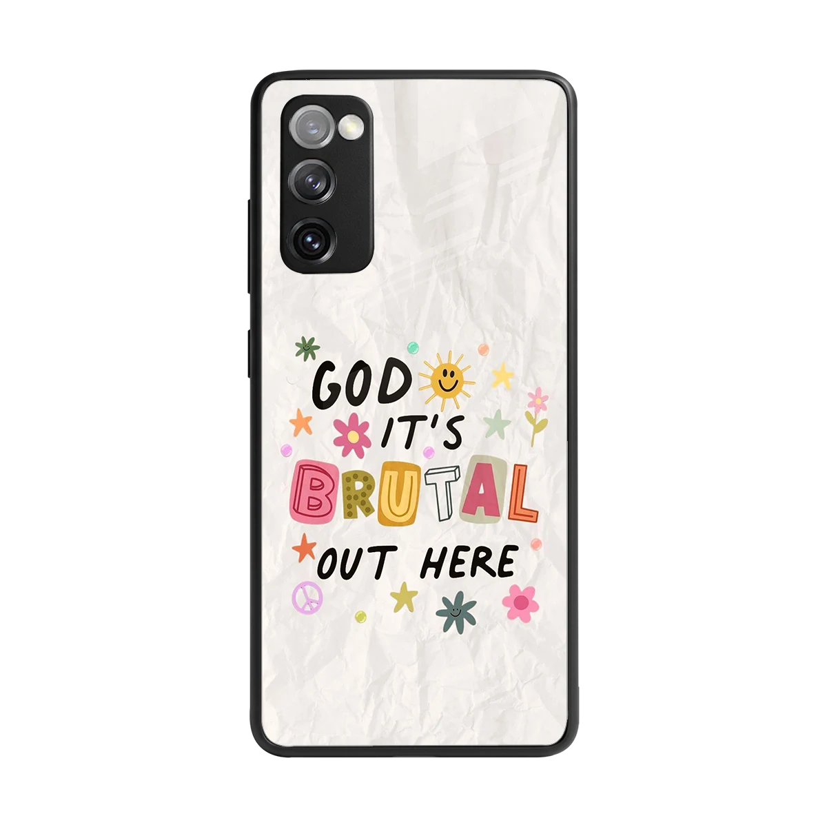 It's Brutal Out Here back phone cover | glass case for samsung galaxy s20 fe