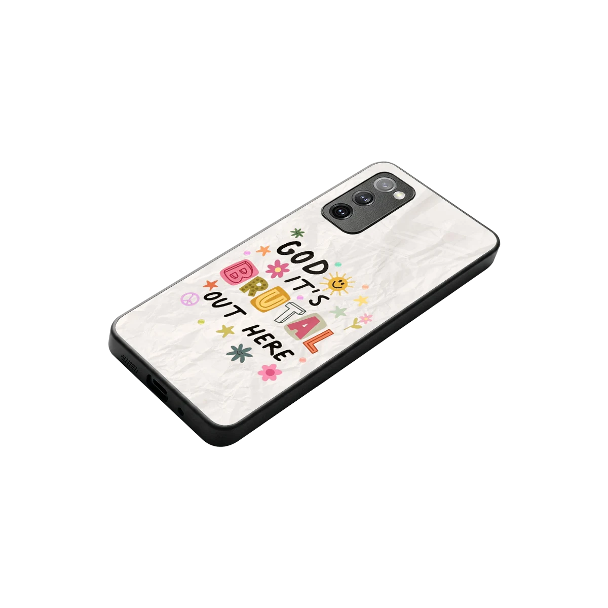 It's Brutal Out Here stylish phone case for samsung galaxy s20 fe | glossy glass and slim fit