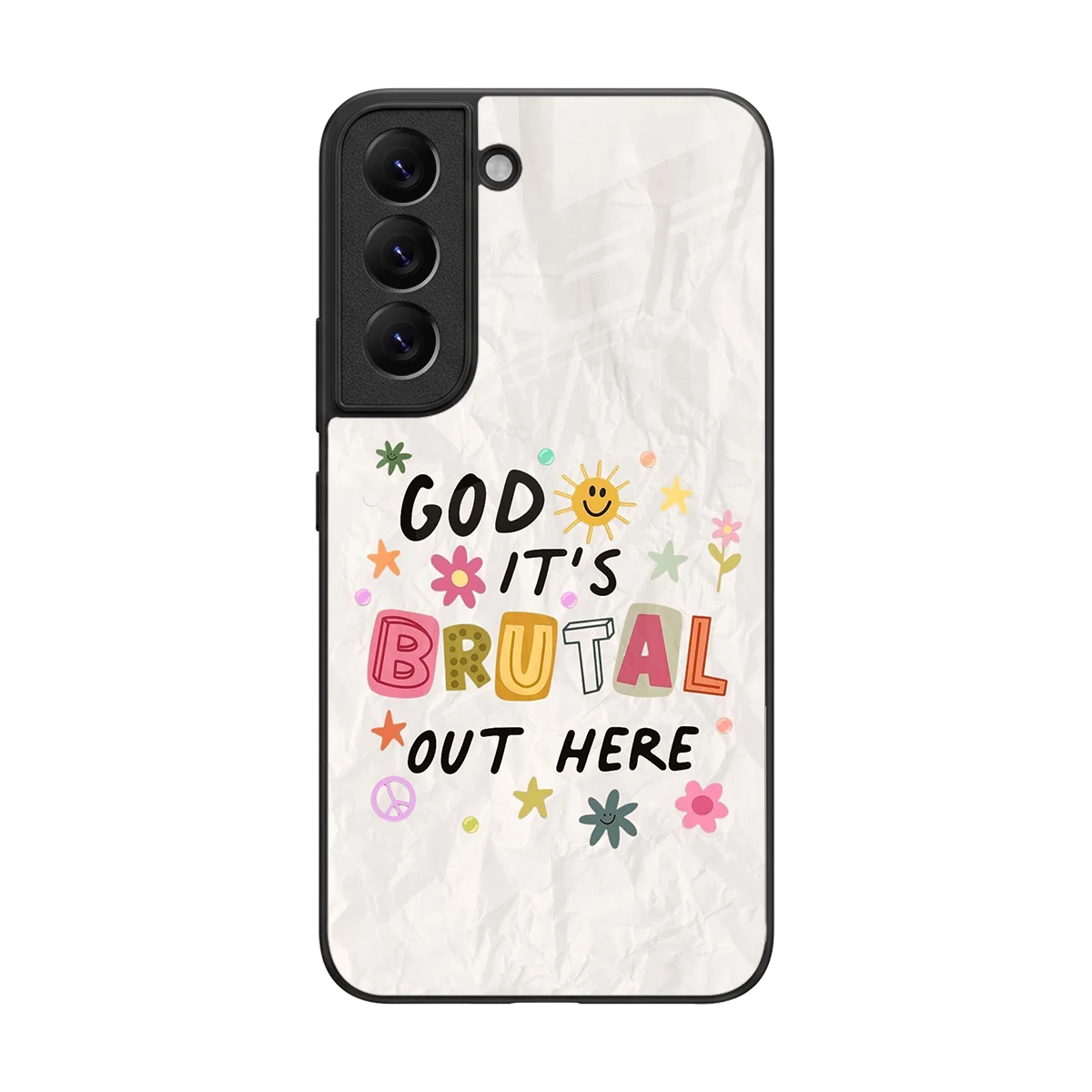 It's Brutal Out Here back phone cover | glass case for samsung galaxy s22