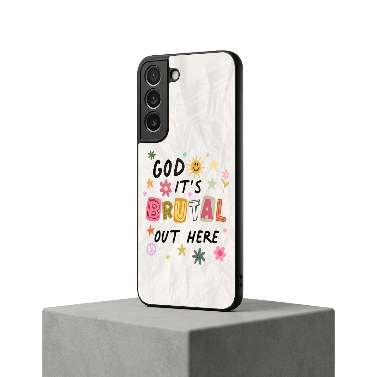 It's Brutal Out Here samsung galaxy s22 mobile cover | shockproof glass phone case