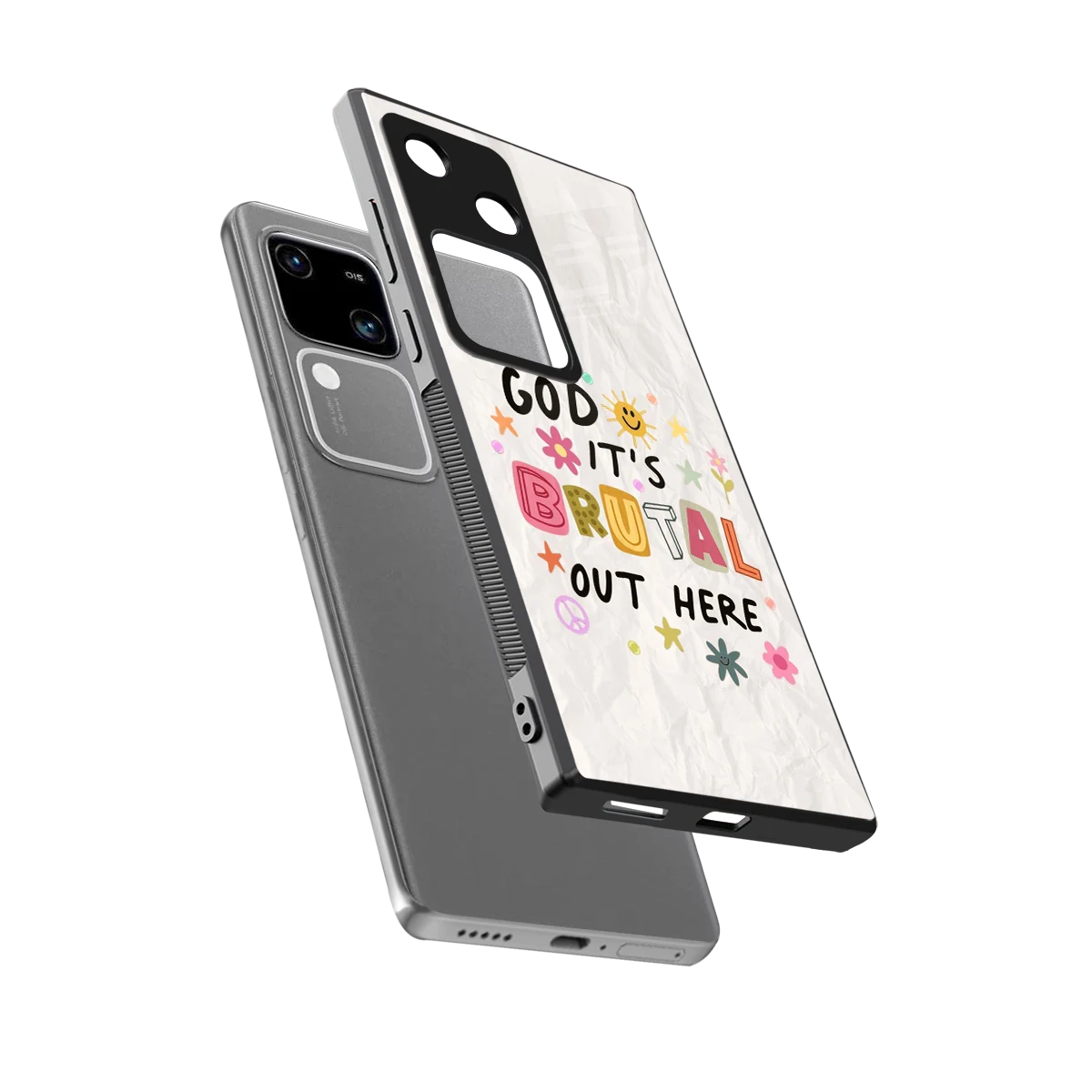 It's Brutal Out Here sleek vivo v30 cover with tempered glass back and TPU edges