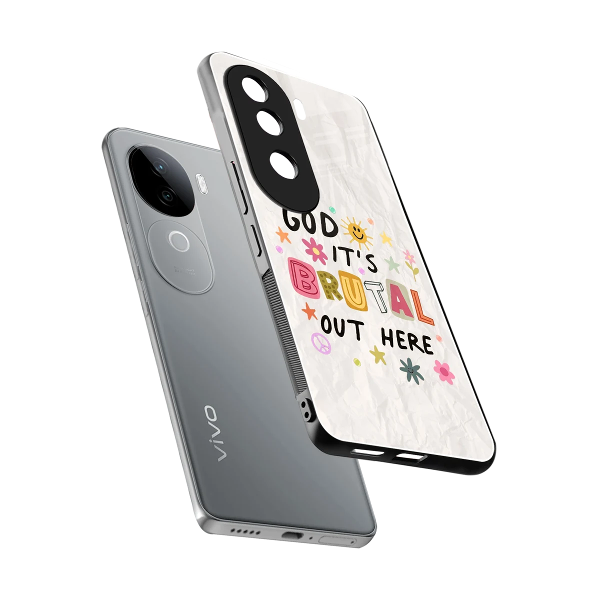 It's Brutal Out Here sleek vivo v40e cover with tempered glass back and TPU edges