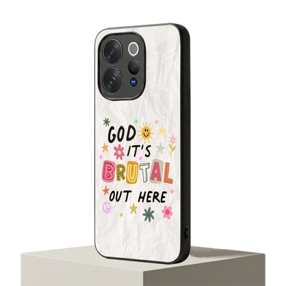 It's Brutal Out Here vivo v70 elite mobile cover | shockproof glass phone case