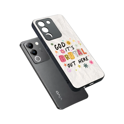 It's Brutal Out Here sleek vivo y200 5g cover with tempered glass back and TPU edges