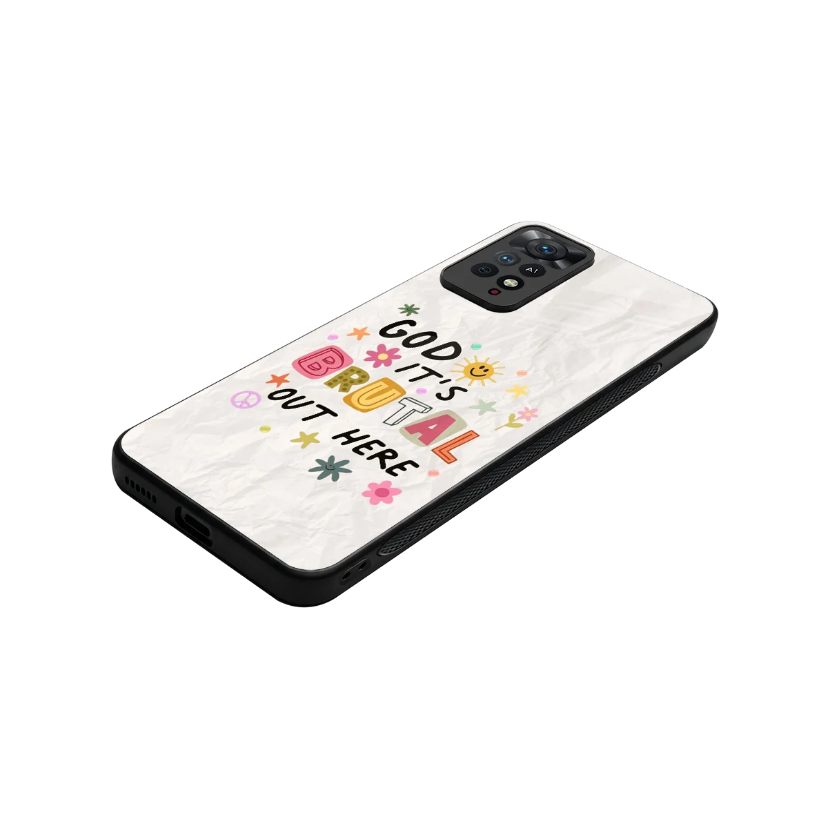 It's Brutal Out Here stylish phone case for redmi note 11 pro | glossy glass and slim fit