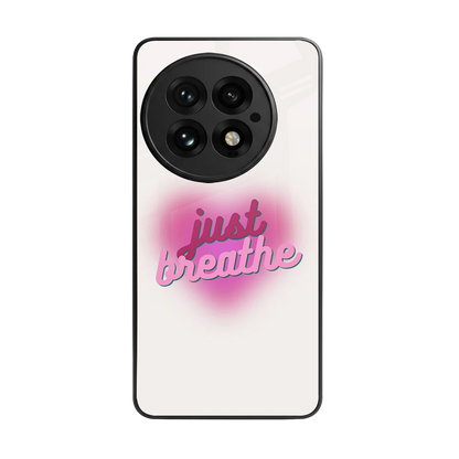 Just Breathe back phone cover | glass case for oneplus 13