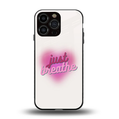Just Breathe back phone cover | glass case for iphone 15 pro max