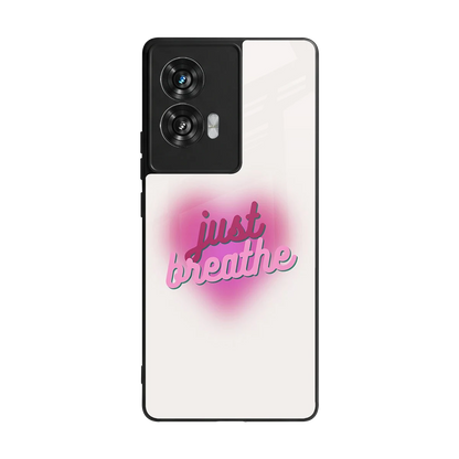 Just Breathe back phone cover | glass case for motorola edge 50 fusion