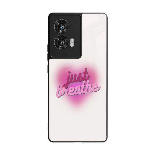 Just Breathe back phone cover | glass case for motorola edge 50 fusion