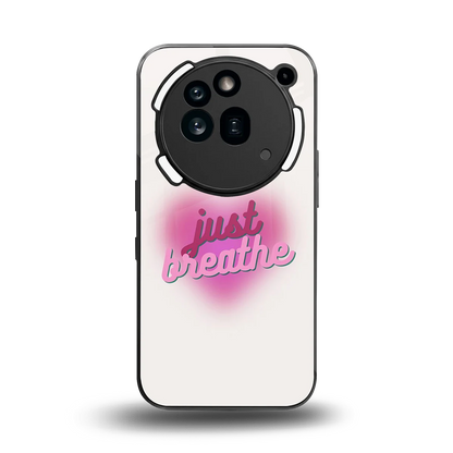 Just Breathe back phone cover | glass case for nothing phone 3a pro