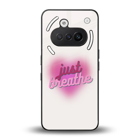 Just Breathe back phone cover | glass case for nothing phone 3a