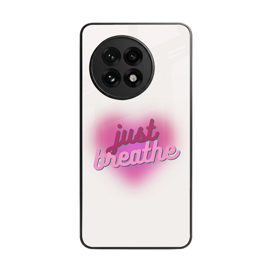 Just Breathe back phone cover | glass case for oneplus 13r