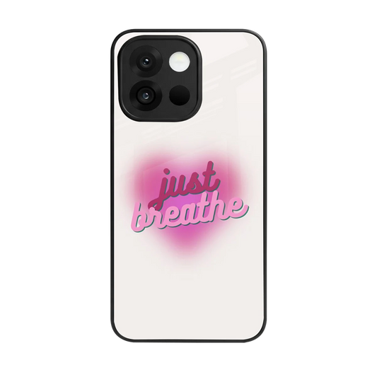 Just Breathe back phone cover | glass case for oneplus 13s