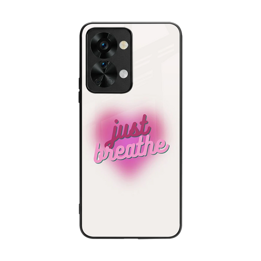Just Breathe back phone cover | glass case for oneplus nord 2t