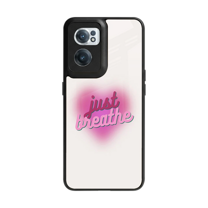 Just Breathe back phone cover | glass case for oneplus nord ce 2
