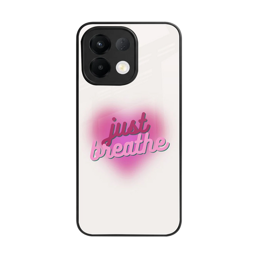 Just Breathe back phone cover | glass case for oppo k13 5g