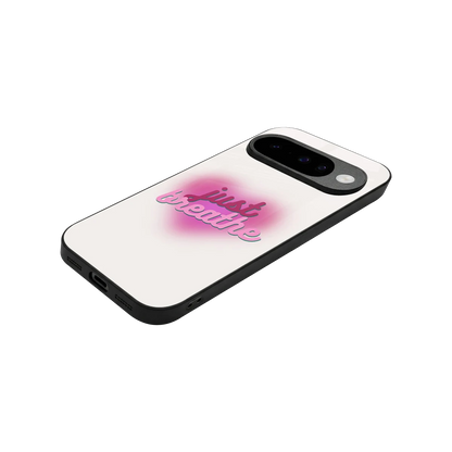 Just Breathe stylish phone case for google pixel 10 | glossy glass and slim fit