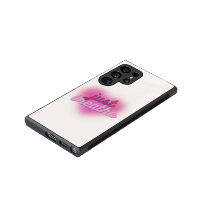 Just Breathe stylish phone case for samsung galaxy s24 ultra | glossy glass and slim fit