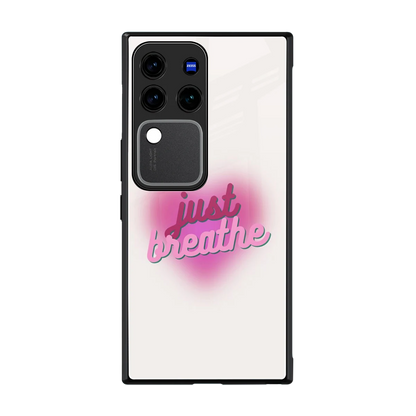 Just Breathe back phone cover | glass case forvivo v30 pro