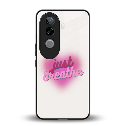 Just Breathe back phone cover | glass case for vivo v40e