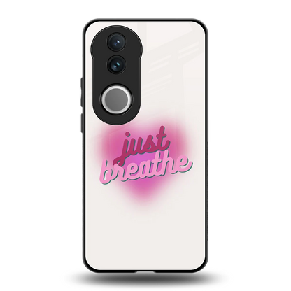 Just Breathe back phone cover | glass case for vivo v50