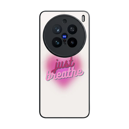 Just Breathe back phone cover | glass case for vivo x200 pro