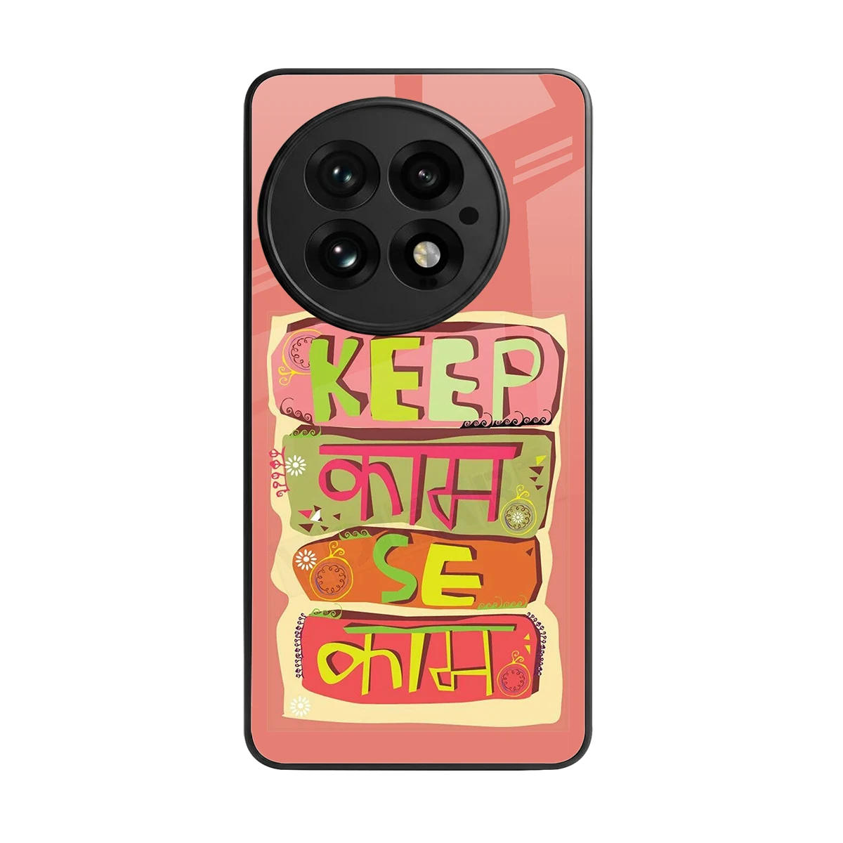 Kaam Se Kaam back phone cover | glass case for oneplus 13