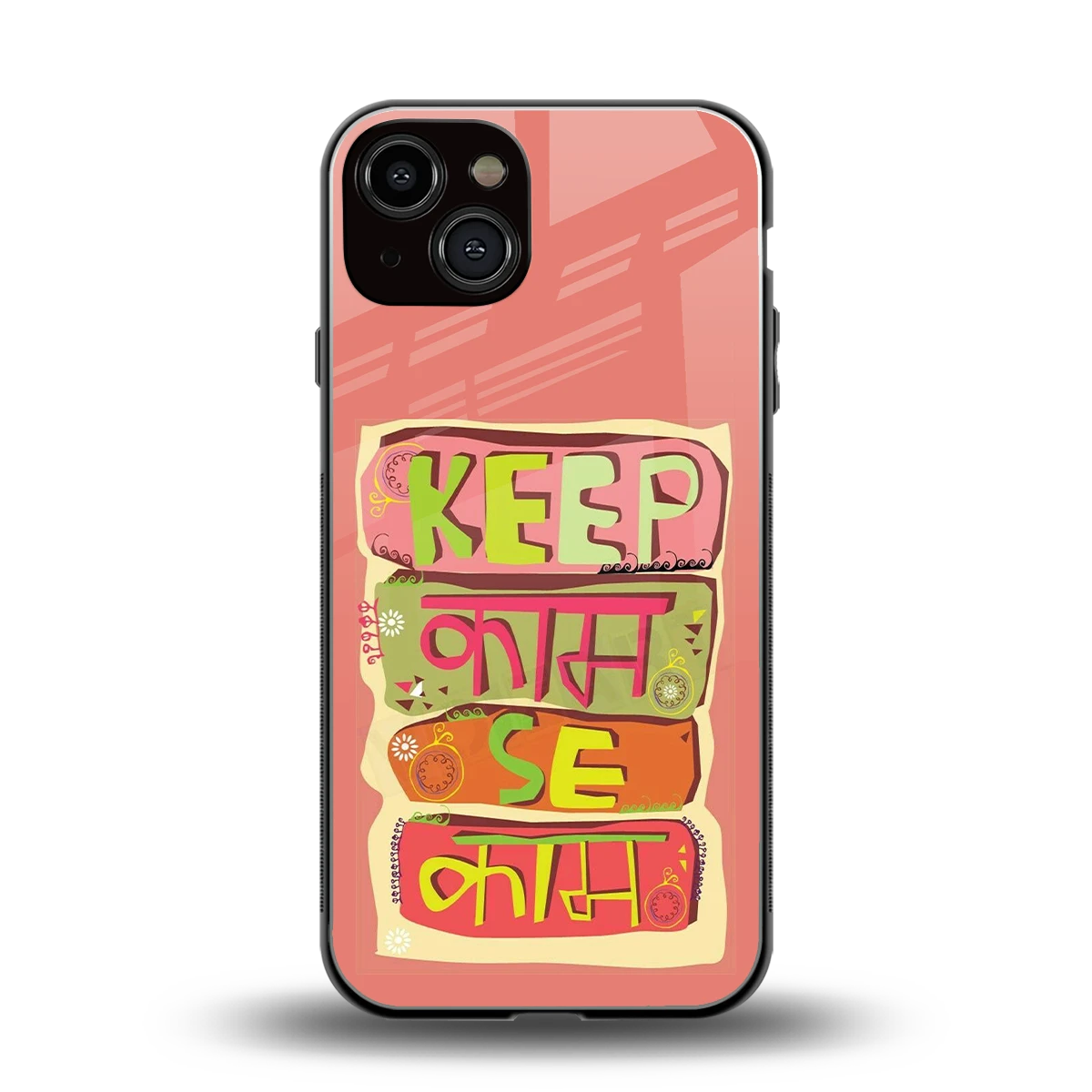 Kaam Se Kaam back phone cover | glass case for iphone 13