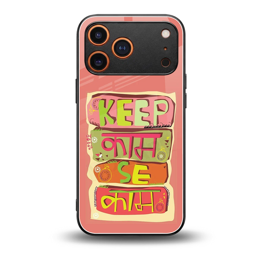Kaam Se Kaam back phone cover | glass case for iphone 17 pro max