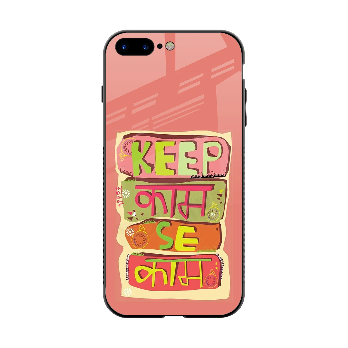 Kaam Se Kaam back phone cover | glass case for iphone 8 plus